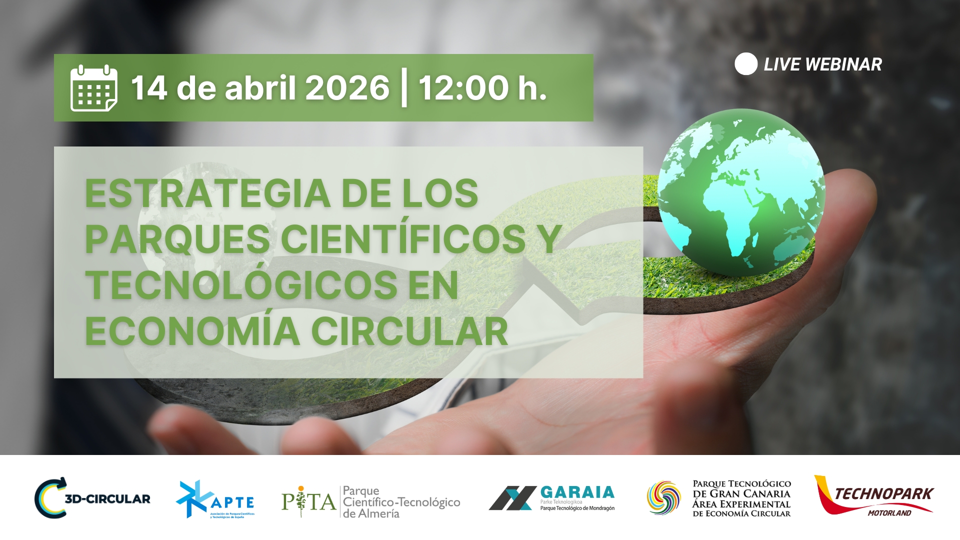 3D-Circular Webinar: The Role of Science and Technology Parks in the Circular Economy