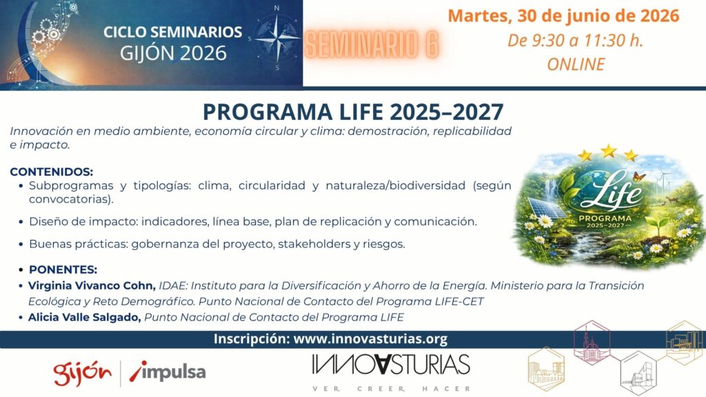 Seminario 6 Ciclo Innovasturias 2026 «Programa LIFE 2025-2027»