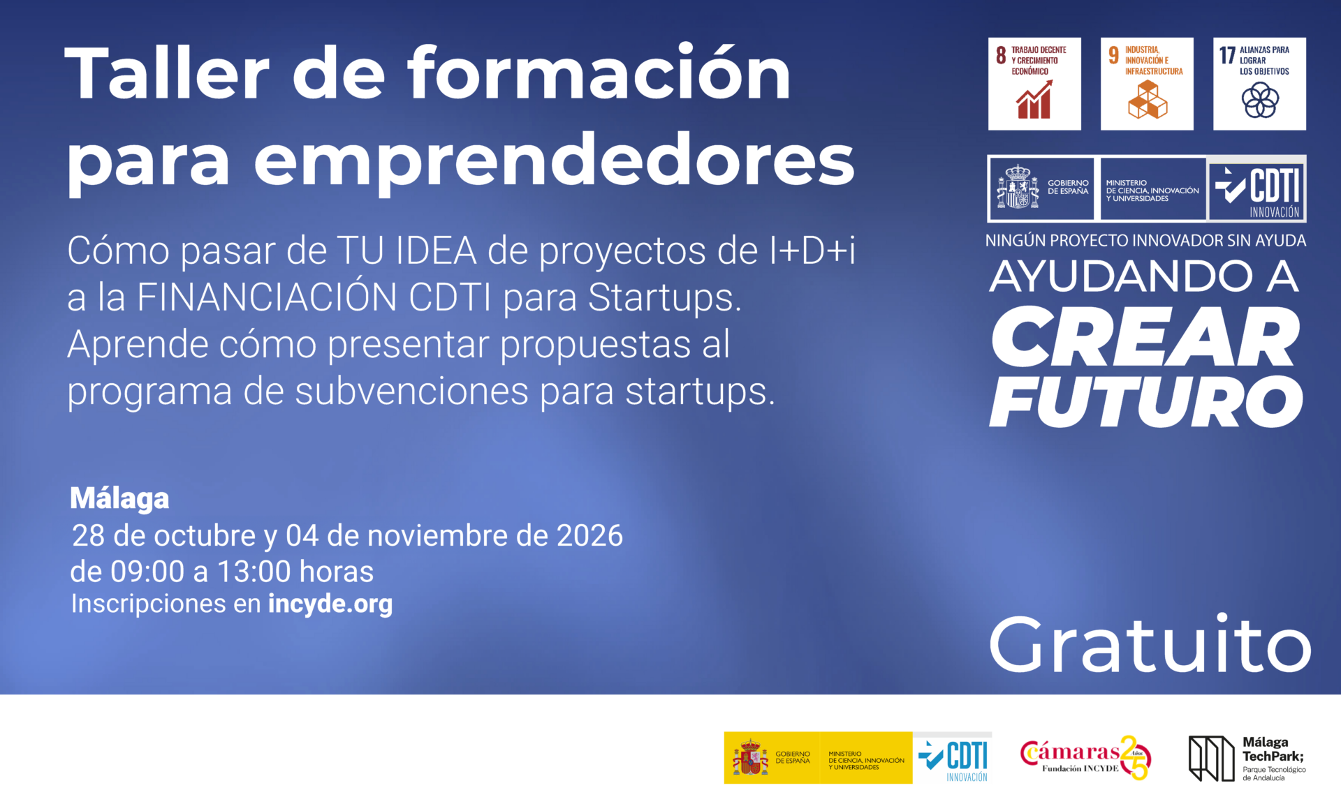 Taller «Cómo pasar de tu idea de proyecto de I+D+i a la financiación CDTI para startups»